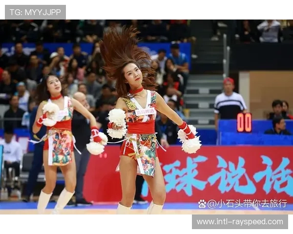 深圳主场啦啦队新编舞，融合传统元素获好评